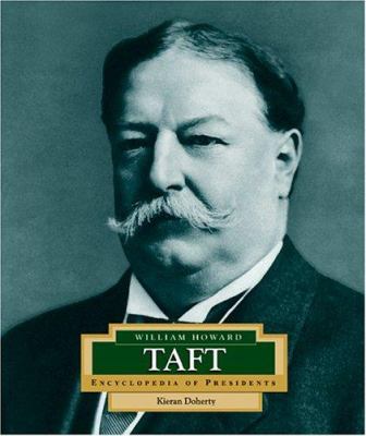 William Howard Taft : America's 27th president