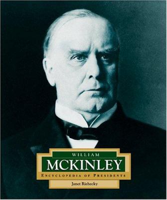 William McKinley : America's 25th president