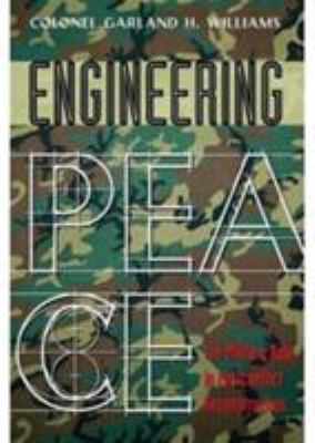 Engineering peace : the military role in postconflict reconstruction