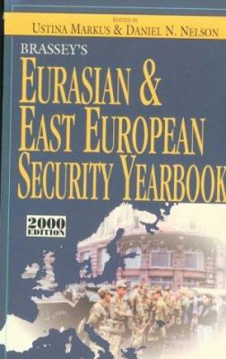 Brassey's Eurasian and East European security yearbook