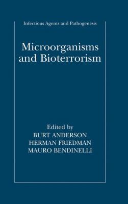 Microorganisms and bioterrorism