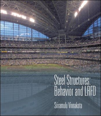 Steel structures : behavior and LRFD