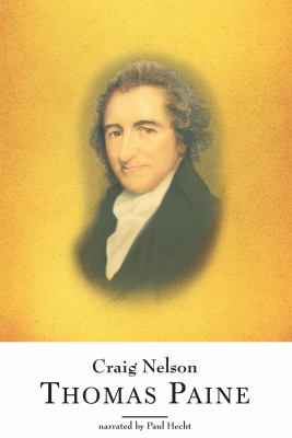 Thomas Paine : enlightenment, revolution, and the birth of modern nations