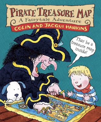 The pirate treasure map : a fairytale adventure