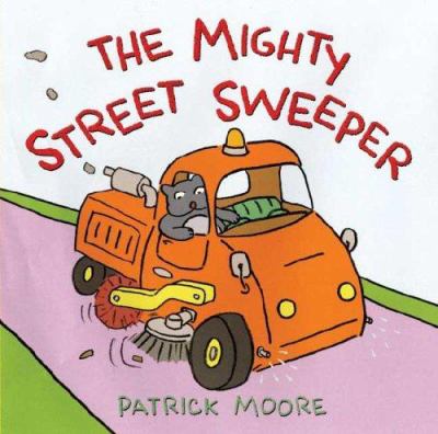 The mighty street sweeper