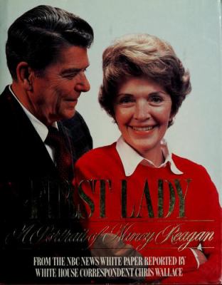 First Lady : a portrait of Nancy Reagan