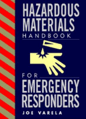 Hazardous materials handbook for emergency responders