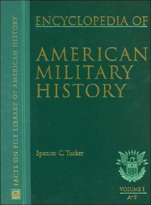 Encyclopedia of American military history