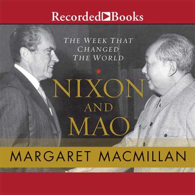 Nixon and Mao : the week that changed the world