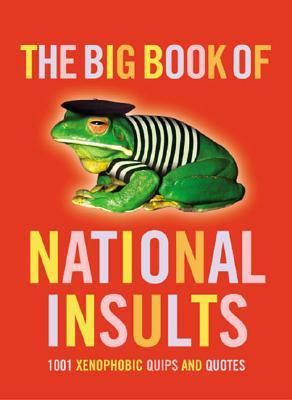 The big book of national insults