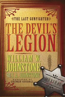 The last gunfighter. the devil's legion