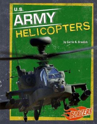 U.S. Army helicopters