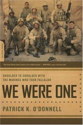 We were one : shoulder to shoulder with the Marines who took Fallujah