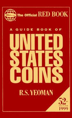 A guide book of United States coins, 1999