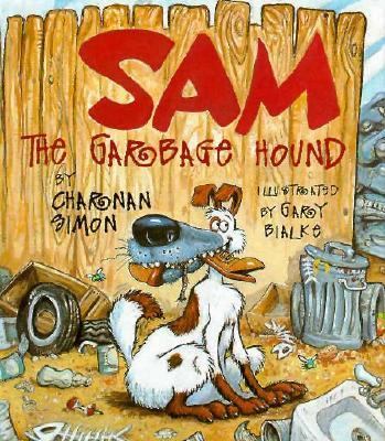 Sam the garbage hound
