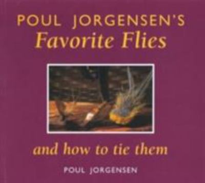 Poul Jorgensen's favorite flies and how to tie them