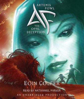 Artemis Fowl : the opal deception