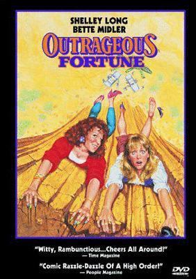 Outrageous fortune