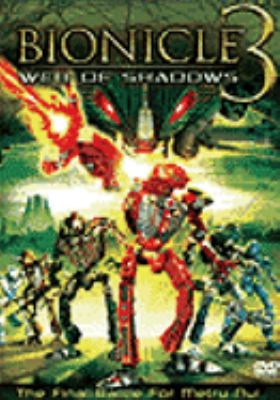 Bionicle 3 : web of shadows/