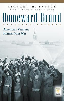 Homeward bound : American veterans return from war