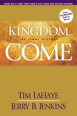 Kingdom come : the final victory