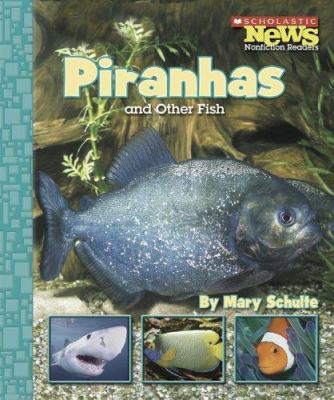 Piranhas and other fish