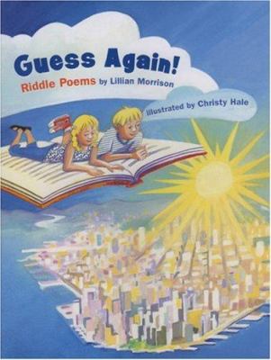 Guess again! : riddle poems