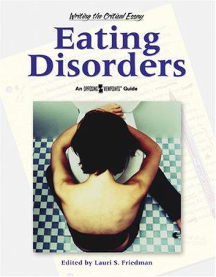 Eating disorders : an opposing viewpoints guide