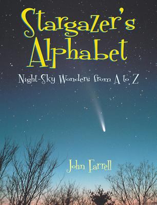 Stargazer's alphabet : night-sky wonders from A to Z