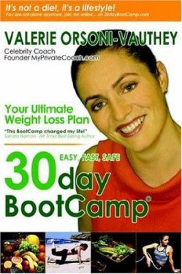 30 day boot camp : your ultimate weight loss plan