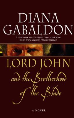 Lord John and the brotherhood of the blade