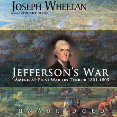 Jefferson's war : America's first war on terror, 1801-1805