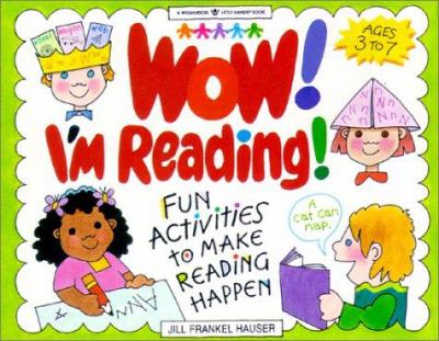 Wow! I'm reading! : fun activities to make reading happen