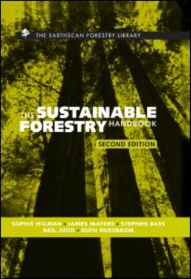 The sustainable forestry handbook