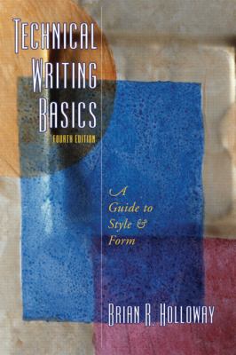 Technical writing basics : a guide to style and form