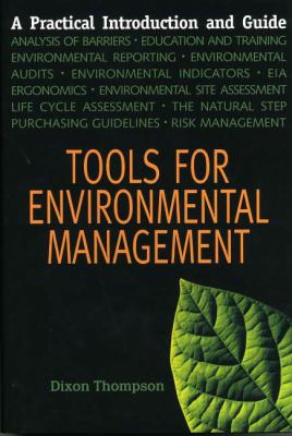 Tools for environmental management : a practical introduction and guide