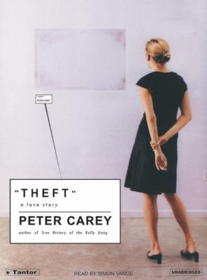 Theft : a love story