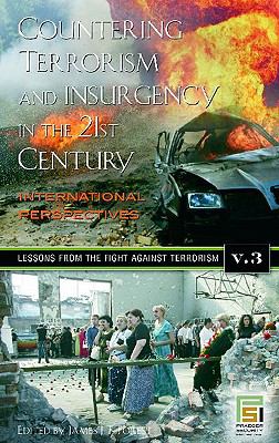 Countering terrorism and insurgency in the 21st century : international perspectives