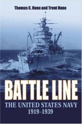 Battle line : the United States Navy, 1919-1939