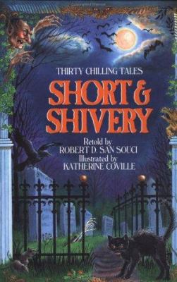 Short & shivery : thirty chilling tales
