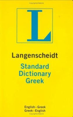 Langenscheidt standard Greek dictionary : English-Greek, Greek-English