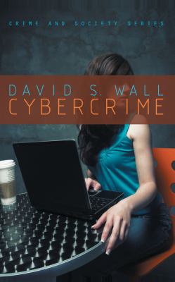Cybercrime : the transformation of crime in the information age