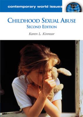 Childhood sexual abuse : a reference handbook