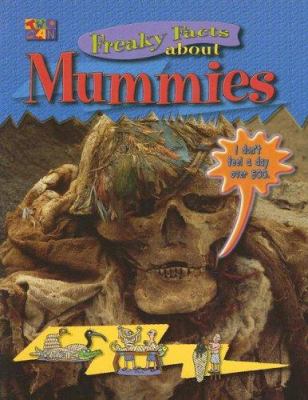 Freaky facts about mummies