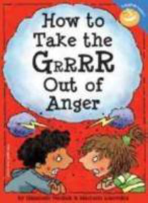 How to take the grrrr out of anger