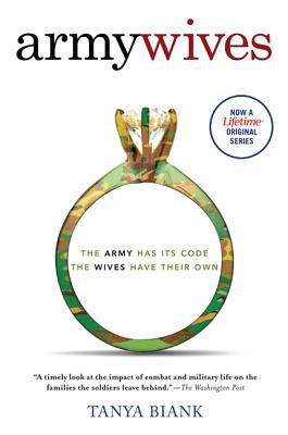 Army wives : the unwritten code of military marriage