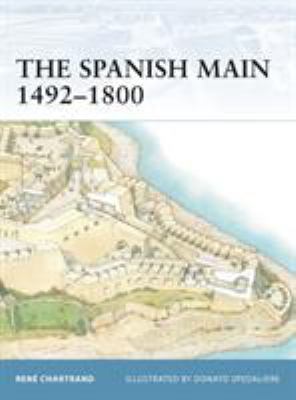 The Spanish Main, 1492-1800