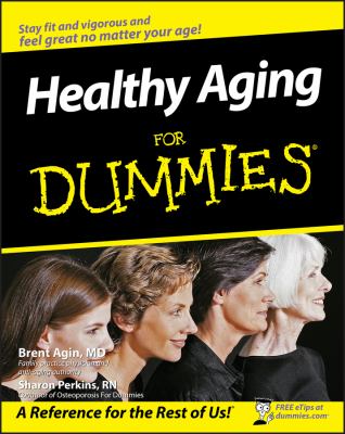 Healthy aging for dummies