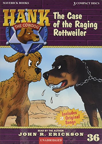 The case of the raging Rottweiler