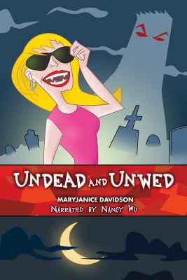 Undead and unwed